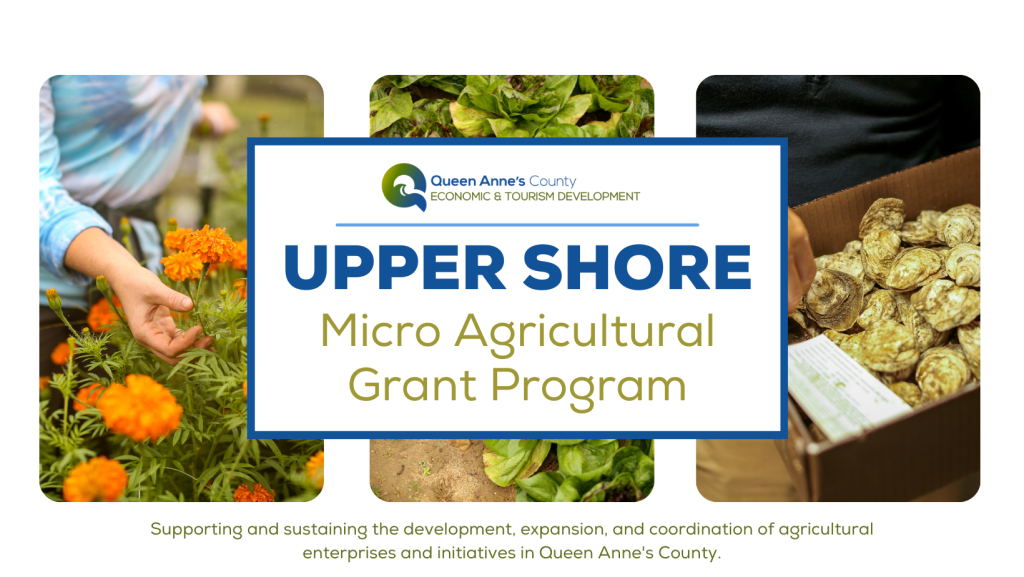 Queen Anne’s County Micro Agricultural Grant Program