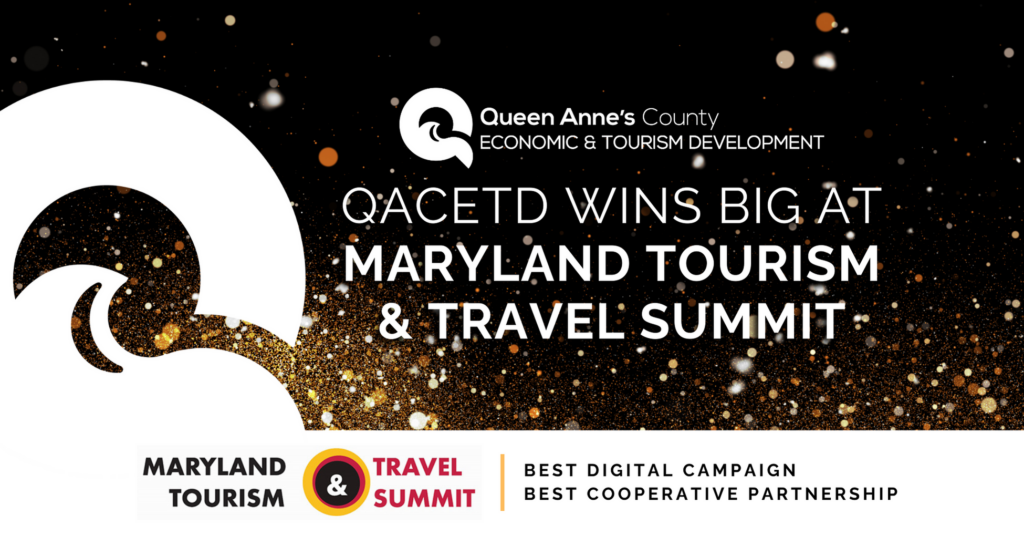 Queen Anne’s County Wins Big at Maryland Tourism & Travel Summit
